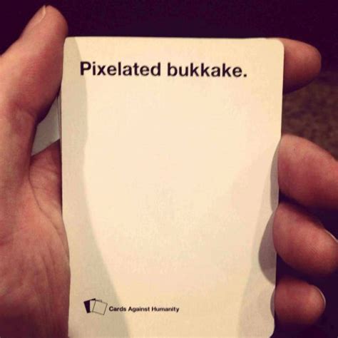 pixelated bukkake definition|1st Edition ‘Cards Against Humanity’ Bukkake Card Sells For .